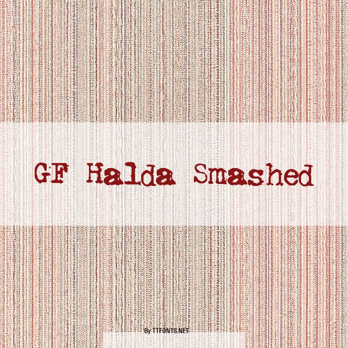 GF Halda Smashed example